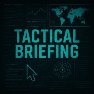 Tactical Briefing
